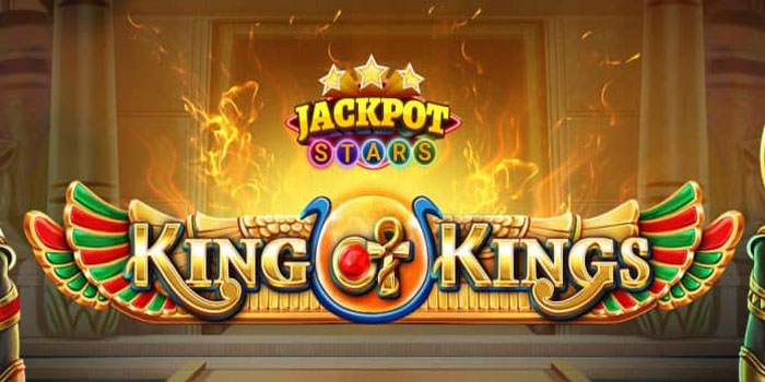 Cara Mudah Menang di Slot Game Of Kings Tanpa Ribet Cara Mudah Menang di Slot Game Of Kings Tanpa Ribet