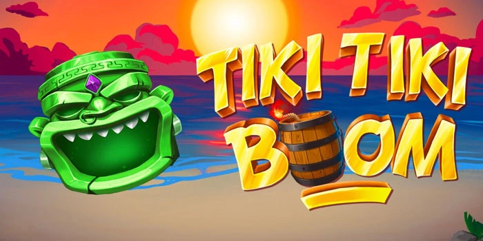 Slot Tiki Tiki Boom Terbaik untuk Kemenangan Besar Tanpa Henti