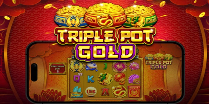 Tips Bermain Slot Triple Pot Gold agar Dapat Jackpot Besar