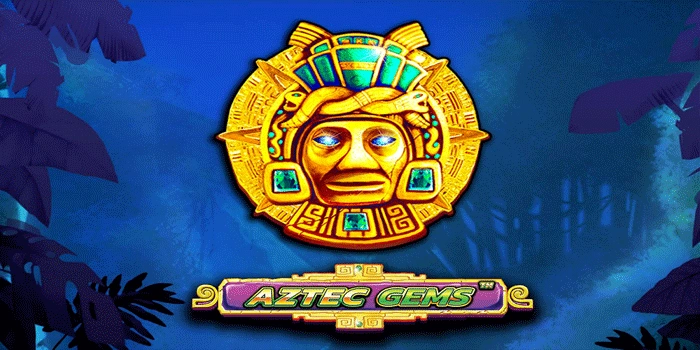 Strategi Saat Bermain Slot Aztec Gems Agar Jackpot