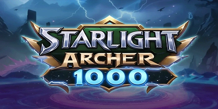 Pola Slot Starlight Archer 1000 Agar Scatter Lebih Mudah Muncul